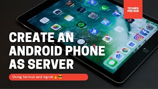 How to make webserver on android device