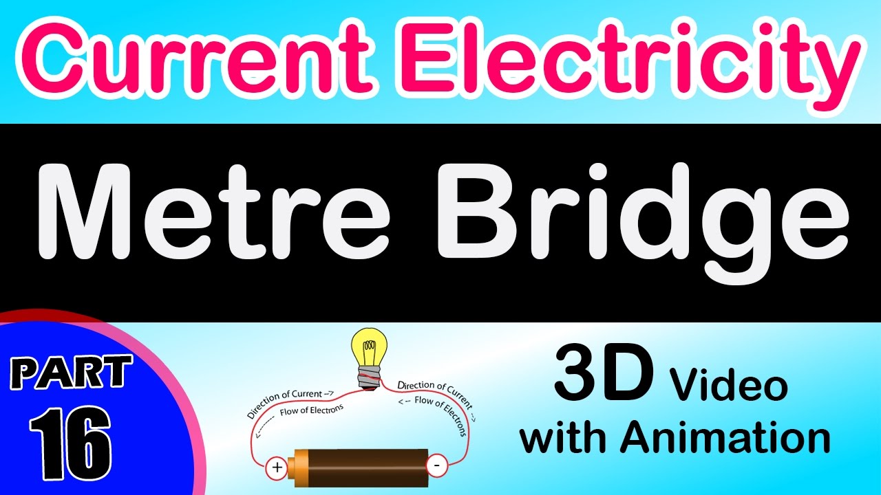 Metre Bridge Current Electricity class 12 physics subject notes ...