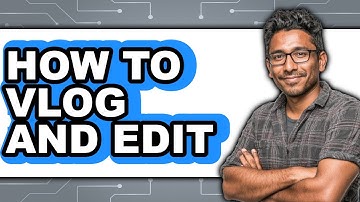 How to Vlog and Edit (easy Method)