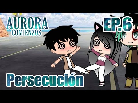 Aurora Comienzos | Capitulo 6 | La Persecución | GachaLife |Gacha+ ...