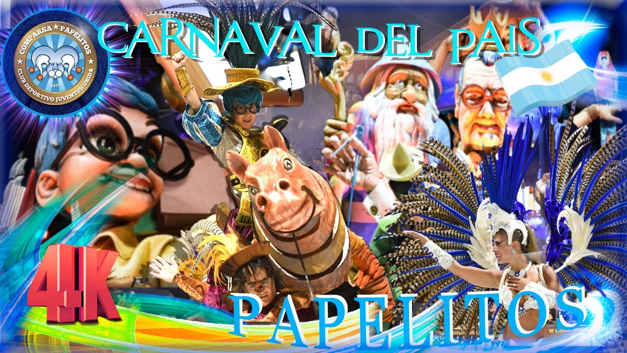 PAPELITOS 2023 Desfile COMPLETO【4K】CARNAVAL del País 🥳💃🕺GUALEGUAYCHÚ, Argentina