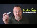 An Arabic Sound — On Your Blues Harmonica?! (Brendan Power)