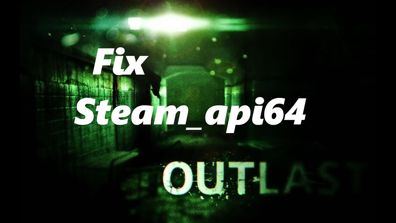 Ошибка steam api 64. Steam_api64.dll. Ошибка стим АПИ 64 длл. Ошибка Steam_api64.dll.