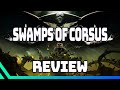 Remnant - Swamps of Corsus DLC Review