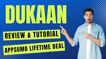 Dukaan Review & Tutorial - How To Use Dukaan AppSumo Lifetime Deal