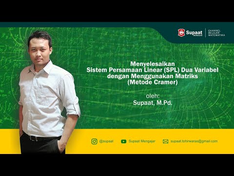 Video: Bagaimana Menyelesaikan Sistem Persamaan Equation