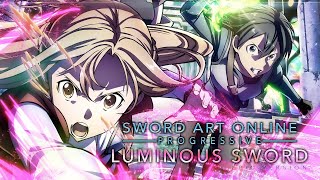 Sword Art Online Progressive: Luminous Sword | EPIC VERSION