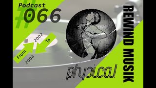 Label Get Physical Music - DJ Mix by BiN&#39;ère - From 2002 to 2004 - HOUSE and TECHNO
