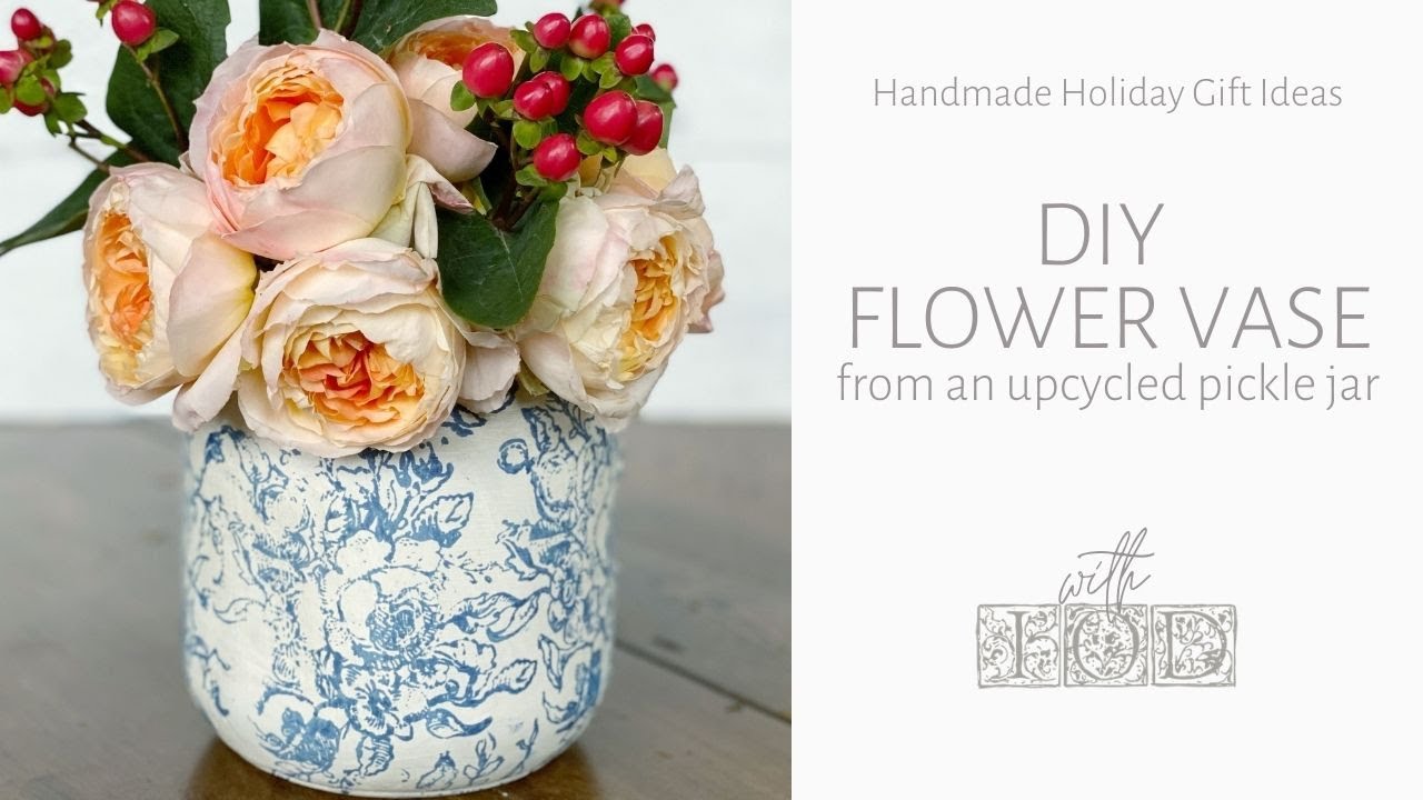 Upcycle Glass Jar into a DIY Flower Vase An Easy Mother's Day or Holiday Gift DIY YouTube