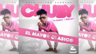 El Mayor - El Chubi (Prod. Bubloy & El Kable)
