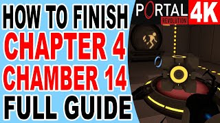 How to Finish Chapter 4 Test Track Chamber 14 - Portal Revolution