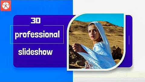3D professional slideshow in kinemaster || kinemaster tutorial || video editing || tech support
