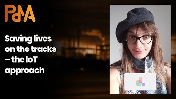 Saving lives on the tracks – the IoT approach - Victoria Chudinov, DSB Digital Labs