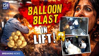 Mumbai Lift Scare: Gas-Filled Balloons Explode in Lift | ISH News