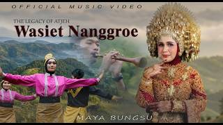 The Legacy of Aceh Wasiet Nanggroe - Maya Bungsu