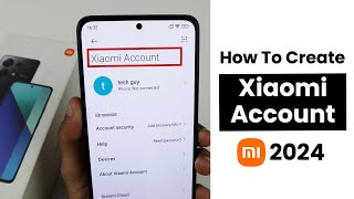 Create Xiaomi Account In Redmi Note 13 | Sign In Xiaomi Account