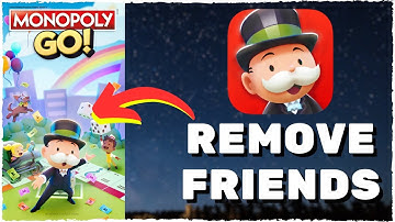 How To REMOVE or DELETE Friends on Monopoly GO