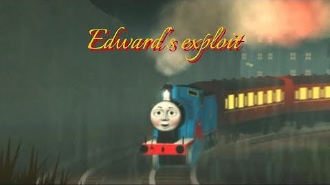 Edward’s exploit (remastered)