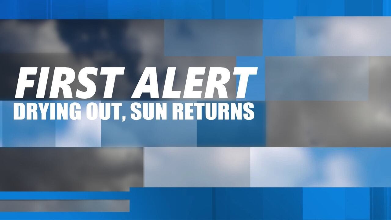 FIRST ALERT: Rain ends this morning, sunshine returns later today - YouTube