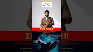 DEVFEST 2025 !! #Dev #devfest