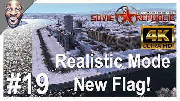Workers & Resources: Soviet Republic - Update 0.8.8.15 Realistic Mode New Flag #19.