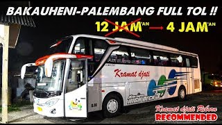 Trip Jakarta Palembang Via Tol 2020