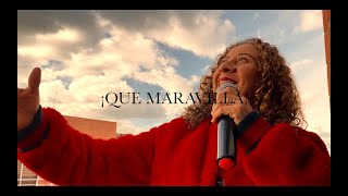 Que Maravilla - Belissa Marín