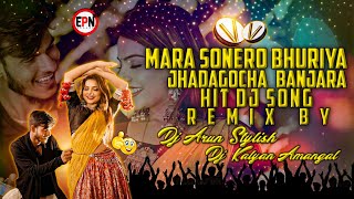 Maro Sonero Buriya Jadagocha Banjara New  Song | Vijay Singer Banjara Song | Remix Dj Arun Dj Kalyan