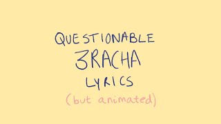 3racha lyrics that make me question why i stan them (animated)