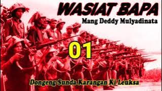 Dongeng Sunda : Wasiat Bapa 01