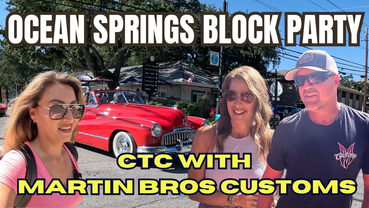CRUISIN' THE COAST 2025 WITH MARTIN BROS CUSTOMS AT OCEAN SPRINGS BLOCK PARTY