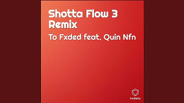 Shotta Flow 3 (Remix)
