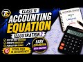 Accounting Equation| Class 11 | Accountancy |Illustration 2 | #accountingequation #cbseclass11 