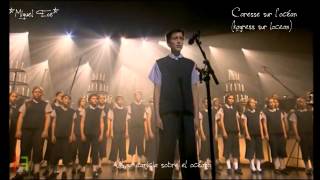 / Les Choristes - Caresse sur l'Océan / Traducción y Pronunciación del Francés al Español