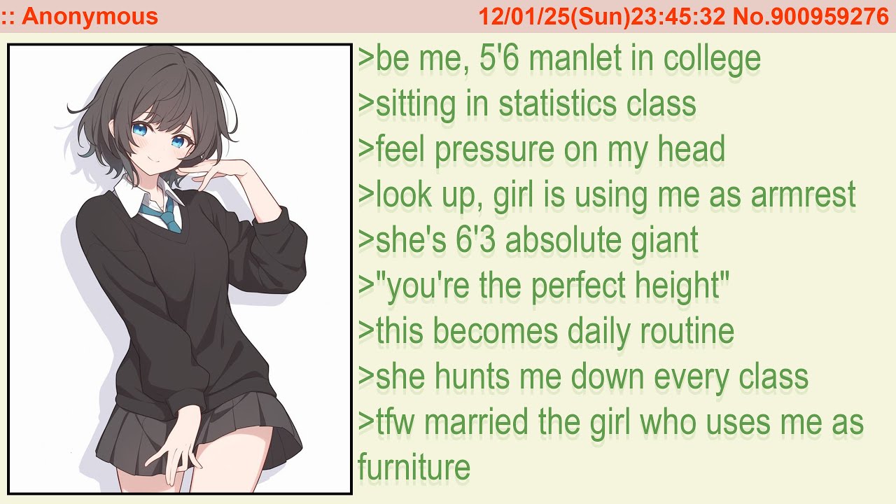 Tall Girl Uses Me as Armrest Daily | 4Chan Greentext Stories