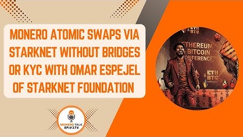 Trust-Minimized XMR Liquidity: Atomic Swaps Without Bridges or KYC with Omar Espejel