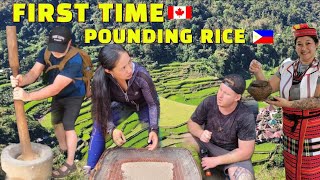 WATCH CANADIANS FIRST TIME POUNDING RICE IN THE PHILIPPINES/ BANAUE NATIVE VILLAGE FIRST IMPRESSIONS