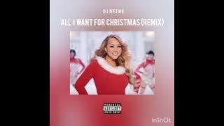 DJ Neeno - All I Want For Christmas (Remix)