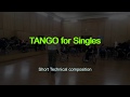 Short Technical composition in Tango for Singles
