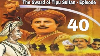The Sward of Tipu Sultan - Episode - 40 HD screenshot 4