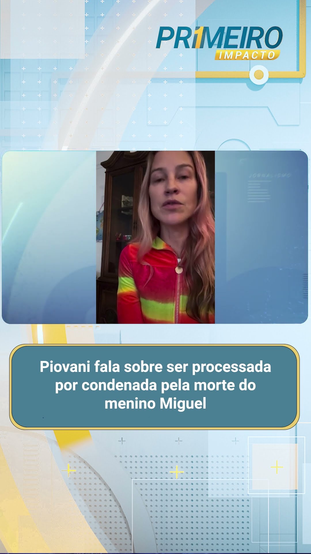 Piovani fala sobre ser processada por condenada pela morte de menino