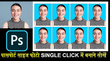 How To Make Single Click Passport Size Photo In Adobe Photoshop 2023