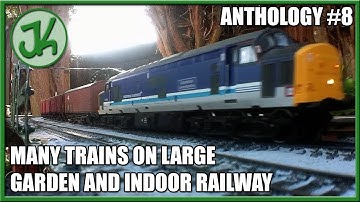 Many Trains on Large Garden and Indoor Railway (Anthology volume 8)