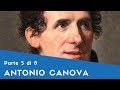 Antonio Canova - Parte V (monumento funebre a Maria Cristina d'Austria, Napoleone Marte)