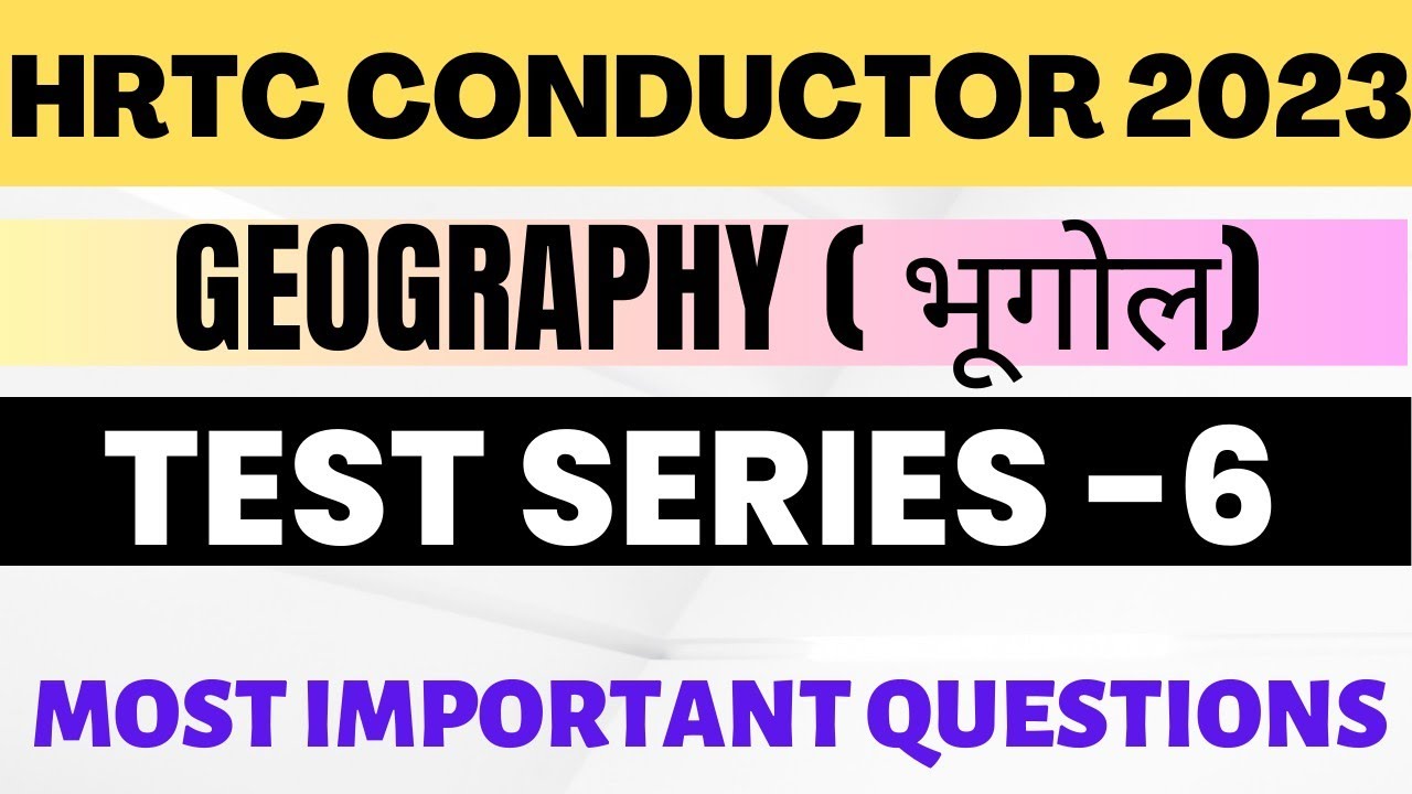 HPPSC CONDUCTOR PREPARATION|| HRTC CONDUCTOR GEOGRAPHY QUESTIONS||HRTC CONDUCTOR