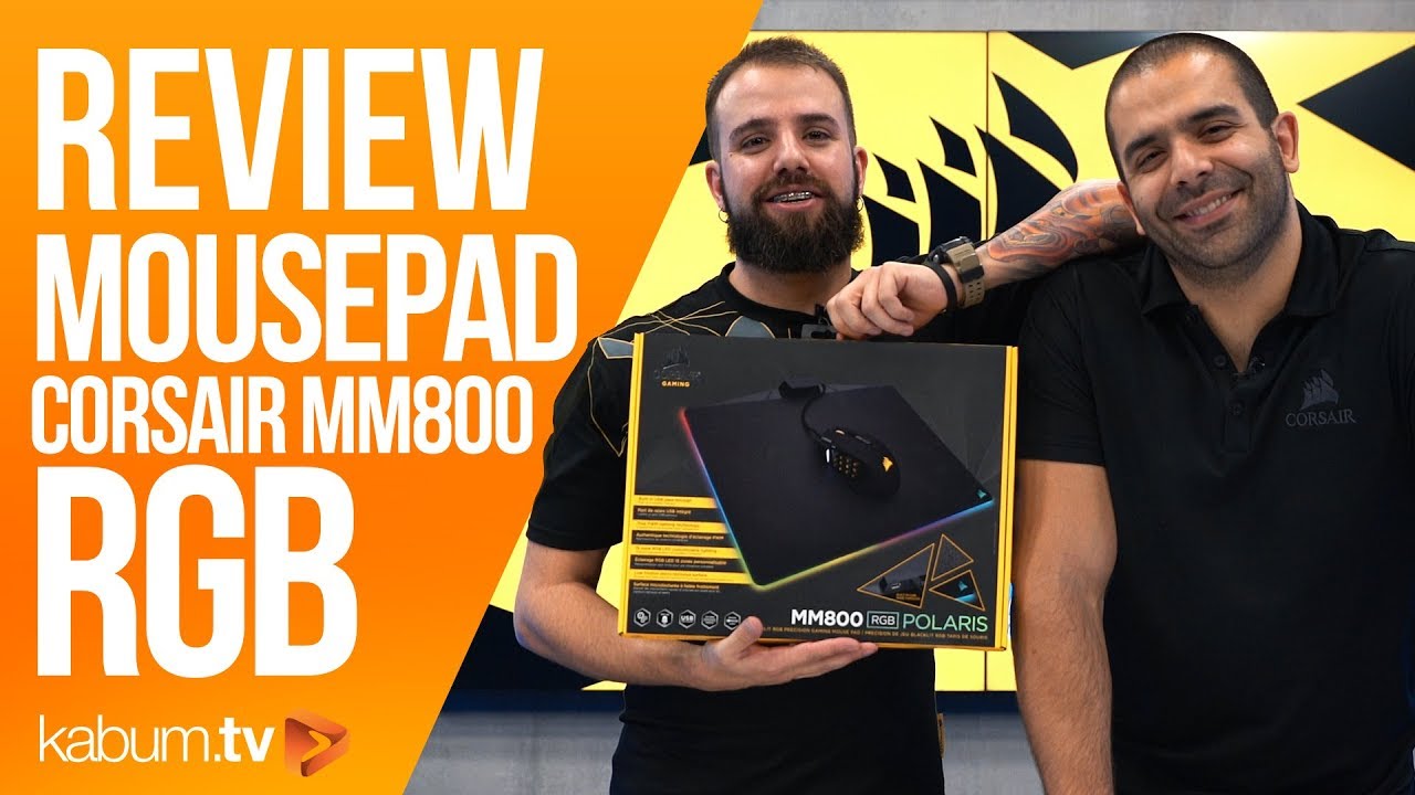 MOUSEPAD RGB CORSAIR MM800 - Review feat. TheDarkness e Foca