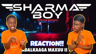 Sharma Boy - Hadalkaaga Maxuu ii Tara | New Somali music 2021 - REACTION VIDEO!