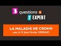 3 questions  1 expert  la maladie de crohn