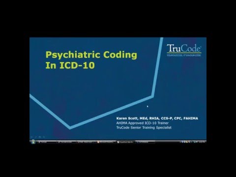 ICD-10 Coding Tips for the Psychiatric Patient Population by TruCode
