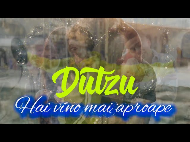 DUTZU - Hai vino mai aproape ( Official Music Video ) class=
